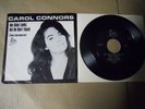 CAROL CONNORS-MY BABY LOOKS BUT HE DON'T TOUCH-SOUL-ROCK 45 & PICTURE SLEEVE PS-