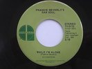 FRANKIE BEVERLY'S RAW SOUL While I'm Alone Gregar 70s Soul NM 45 HEAR