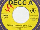 SILK Falling In Love Isn’t Easy DECCA 45 northern soul VG++ 7”