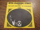 45 tours THE OTIS REDDING STORY volume 16 i've got dreams to remember