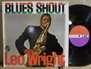 Leo Wright Blues Shout NM ORANGE/PURPLE MONO ATLANTIC