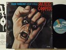 ALICE COOPER : RAISE YOUR FIST AND YELL    -    1987  LP  CANADA