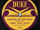 HEAR  Blues R&B 78 Bobby 'Blue' Bland Farther Up The Road/Sometime Tomorrow DUKE