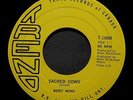 Bent Wind CASTLES MADE OF MAN + SACRED COWS 45 RPM Canada Psych Garage Rock VG++