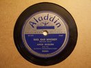 AMOS MILBURN-BAD BAD WHISKEY/I'M GOING TO TELL MY MAMA-ALADDIN 3068-BLUES 78