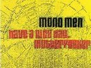 Mono Men Have a Nice Day, Motherf**cker - black vinyl