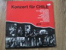 LP - Konzert fur Chile - Patricio Castillo; Isabel Parra; Inti-illimani