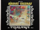 The Pilgrimage Band-Livin' On Airport Freeway LP 1978 private RUral ROCK Acid