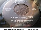 ? Performers 'I Can't Stop You' EX+ Wigan OLDIE Northern Soul 45 HEAR