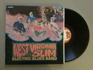 West Virginia Slim LP Electric Blues Band KENT M- clean gatefold blues psych roc