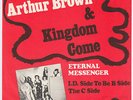 ARTHUR BROWN & KINGDOM COME Eternal Messenger  Denmark 45 PROG PSYCH