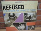 REFUSED - The Shape Of Punk To Come, 180Gr 2LP BLACK VINYL + Download Gatefold