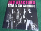 Los Reactors – Dead In The Suburbs (Lp, Rave Up Rec., 0008, 2000) US-70s-Punk