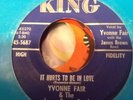 yvonne fair it hurts to be in love king 5687 vg+ new breed r&b killer