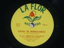 78 RPM -- German Rosario, La Flor 150, EE+ Puerto Rican - Jibaro