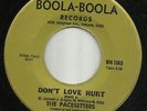Oakland soul 45 THE PACESETTERS Don't Love Hurt (Boola-Boola)
