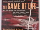 THE GAME OF LIFE Christianity vs Evil / Ray Berry, Bobby Richardson, Alvin Dark