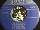 JOYTONES Doowop 45 You Just Won't Treat Me Right b/w All My Love Belongs To You