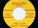 BOOKER T AVERHEART 'Heart 'N Soul' US Orig Soultex Texas Funk/Soul/Breaks 45 M-