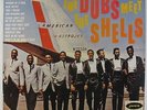 Dubs & Shells - The Dubs Meet The Shells LP - Josie VG+