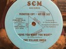 The Village Choir - Give You What You Want SCM Promo 12” Disco Boogie Funk Soul