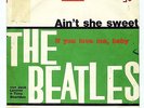 BEATLES AIN'T SHE SWEET/IF YOU LOVE ME BABY ITALY