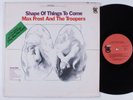 MAX FROST & THE TROOPERS Shape Of Things To Come TOWER LP VG+