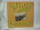 DOUG SAHM / SIR DOUGLAS QUINTET -- Rio Medina -- SONET #912 (LP) LIKE NEW
