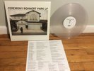 Ceremony - Rohnert Park LP Clear/700 1st Converge Title Fight Fucked Up The Men