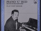 PIANO 'C' RED: Flat Foot Boogie LP (Netherlands, shrink) Blues & R&B