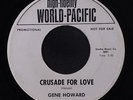 GENE HOWARD: Crusade For Love / Tragedy 45 (dj) rare Soul