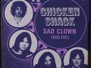 CHICKEN SHACK: Sad Clown / Tired Eyes 45 (France, PS w/ intact tab) Rock & Pop