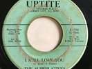 * SUPERLATIVES I Still Love You/We're So Lonely NORTHERN SOUL Uptite 45 Hear