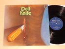 DULL KNIFE - ELECTRIC INDIAN LP 1971 ORIGINAL KRAUTROCK MONSTER PHILIPS VG+/EX