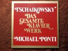 7 LP BOX TSCHAIKOWSKY - DAS GESAMTE KLAVIERWERK - MICHAEL PONTI- NEAR MINT