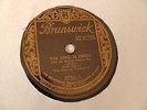 Nick Lucas & His Guitar  78rpm Brunswick #3736 The Song Is Ended