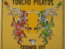 TONCHO PILATOS Segunda Vez LP VINYL 10 Track (Fr066) European Flying Rana