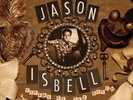 JASON ISBELL SIRENS OF THE DITCH LP VINYL NEW (US) 33RPM