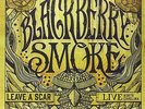 BLACKBERRY SMOKE LEAVE A SCAR LIVE IN NORTH CAR LP VINYL (UK) NEW