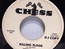 HOWLIN' WOLF-KILLING FLOOR (CHESS 1923 BLUES 45 '65 WHITE LABEL PROMO)