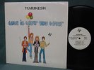 Marikesh Love Is What You Want LP Record 1985 Maumee Ohio PSYCH ROCK SHRINK M-