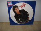 MICHAEL JACKSON - BAD LP Picture Disk 1987 EPIC  PEPSI Bildplatte