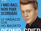 Bernd Spier-I Miei Baci Non Puoi Scordare/Le Ragazze Che Ho Baciato 45 giri mint