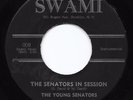 Deep Funk 45 YOUNG SENATORS The Senators In Session/7th & T Swami HEAR Rare