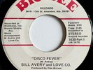 Boogie 45 BILL AVERY AND LOVE CO. Disco Fever BIG DEE Rare Alabama Funk LISTEN