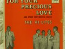 THE HI-LITES  FOR YOUR PRECIOUS LOVE  ORIGINAL RARE DLP-206 LP