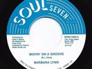 Modern Soul 45 BARBARA LYNN Movin' On A Groove/Nice & Easy Soul Seven Reissue