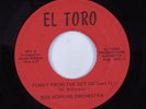 Funk 45 BOB HOPKINS ORCHESTRA Funky From The Get Go EL TORO HEAR