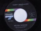 Funk 45 MILTON HOWARD Funky Shing-A-Ling SOUND STAGE 7 HEAR