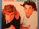 WHAM  MAKE IT BIG VINYL LP 1984 ORIGINAL GEORGE MICHAEL GREAT COND  VG+/VG+